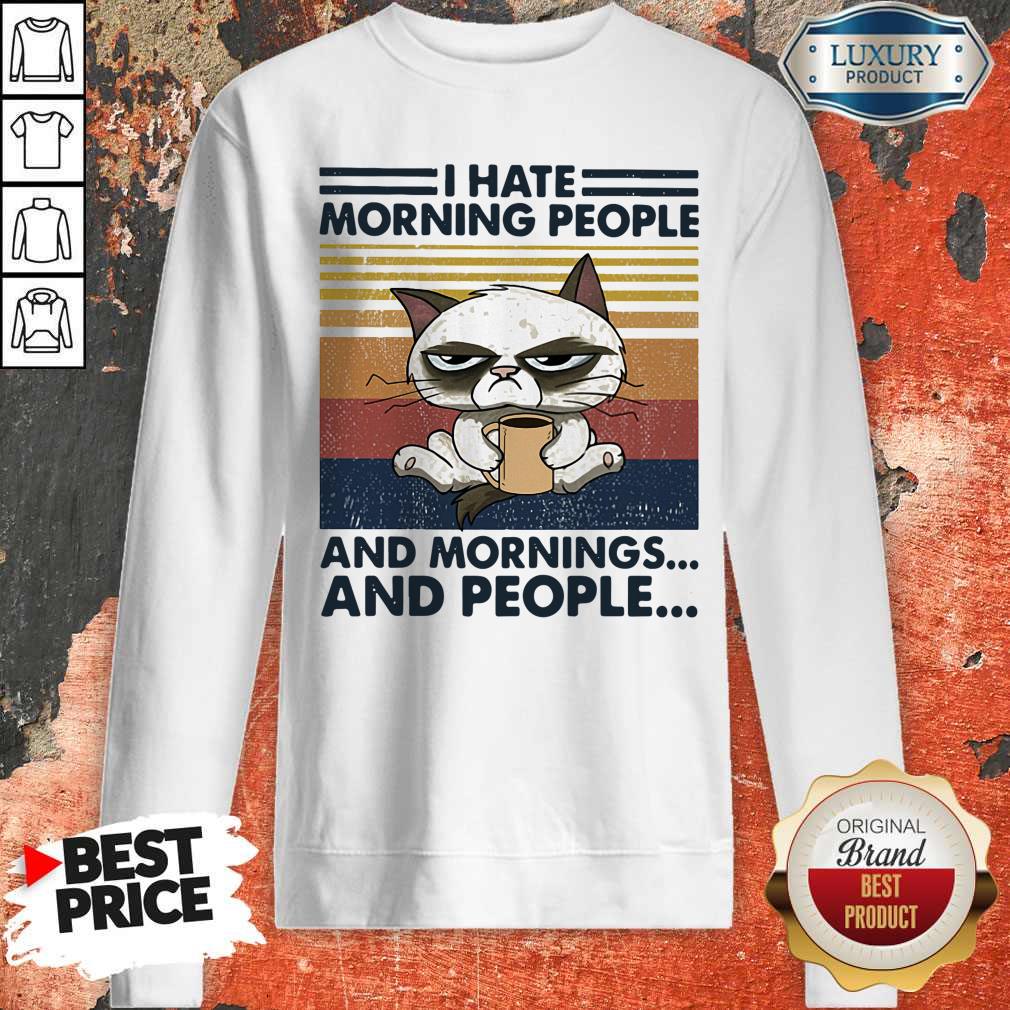 Awesome Cat I Hate Morning People And Mornings And People Vintage Retro Shirt - Image 5