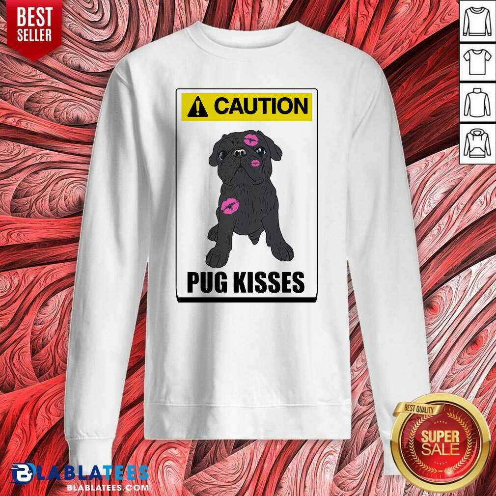 Awesome Caution Pug Kisses Shirt - Image 5