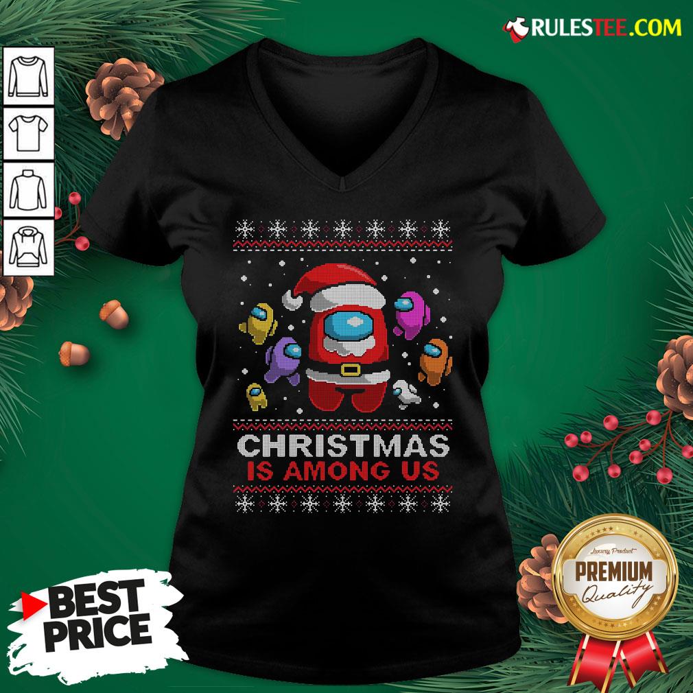 Awesome Christmas Is Among Us Ugly Shirt - Image 3