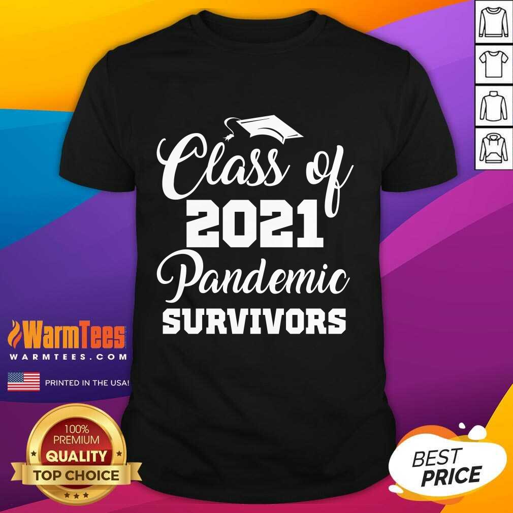 Awesome Class Of 2021 Pandemic Survivors Shirt