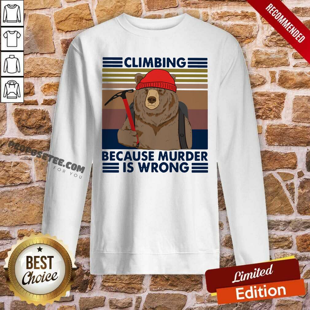 Awesome Climbing Because Murder Is Wrong Bear Vintage Shirt - Image 4
