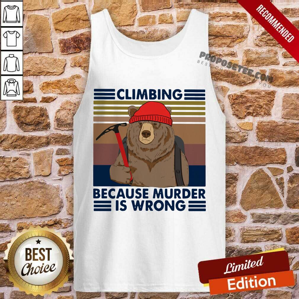 Awesome Climbing Because Murder Is Wrong Bear Vintage Shirt - Image 3