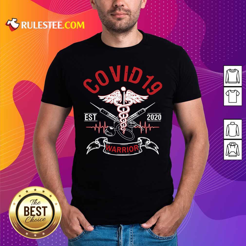 Awesome COVID-19 Esr 2020 Warrior Shirt