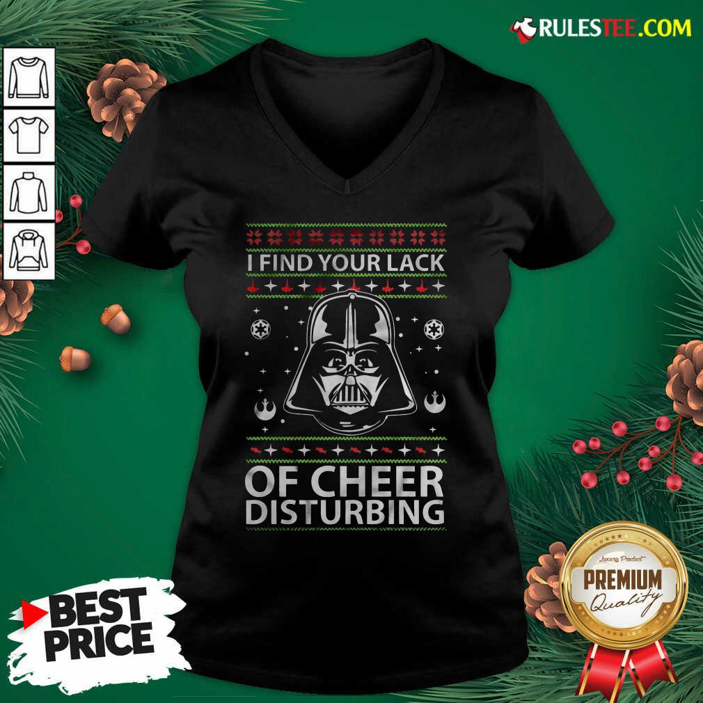 Awesome Darth Vader Your Lack Of Cheer Is Disturbing Christmas Shirt - Image 4