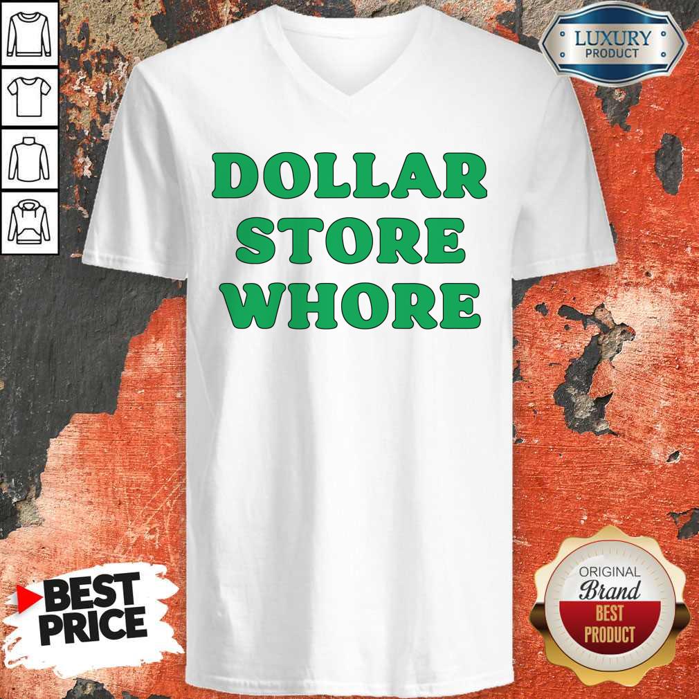 Awesome Dollar Store Whore Shirt - Image 2