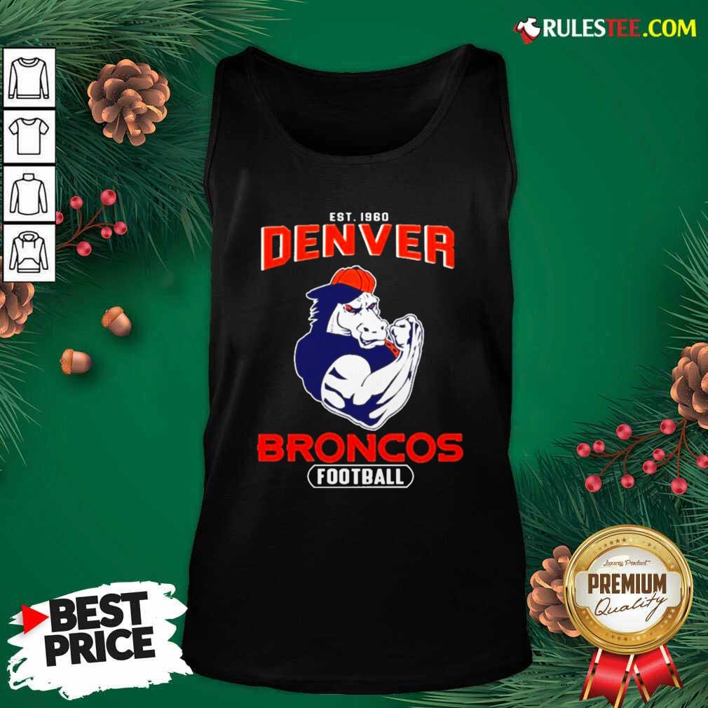 Awesome Est 1960 Denver Broncos Football Shirt - Image 4