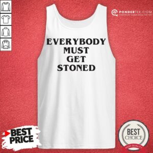 Alternative view of Awesome Everybody Must Get Stoned Shirt