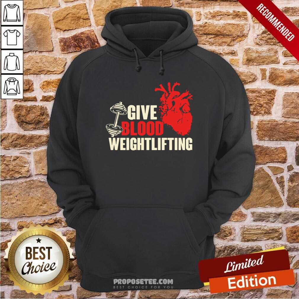 Awesome Give Blood Weightlifting Shirt - Image 2
