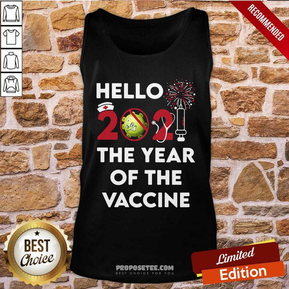 Awesome Hello 2021 The Year Of The Vaccine Shirt - Image 4