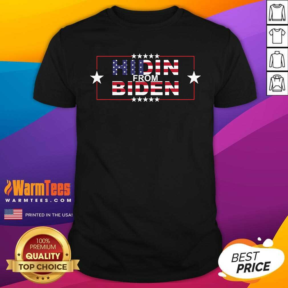 Awesome Hidin From Biden American Flag Shirt
