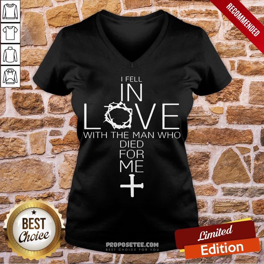 Awesome I Fell In Love With The Man Who Died For Me Shirt - Image 3