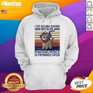 Alternative view of Awesome I Go Scuba Diving Because Punching People Is Frowned Upon Cat Vintage Shirt