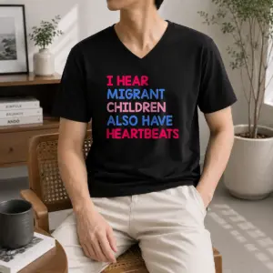 Alternative view of Awesome I Hear Migrant Children Also Have Heartbeats Shirt
