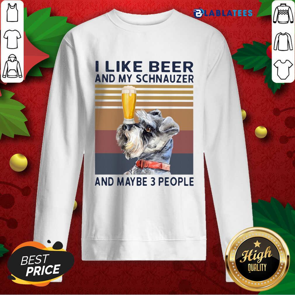 Awesome I Like Beer And My Schnauzer And Maybe 3 People Vintage Shirt - Image 5