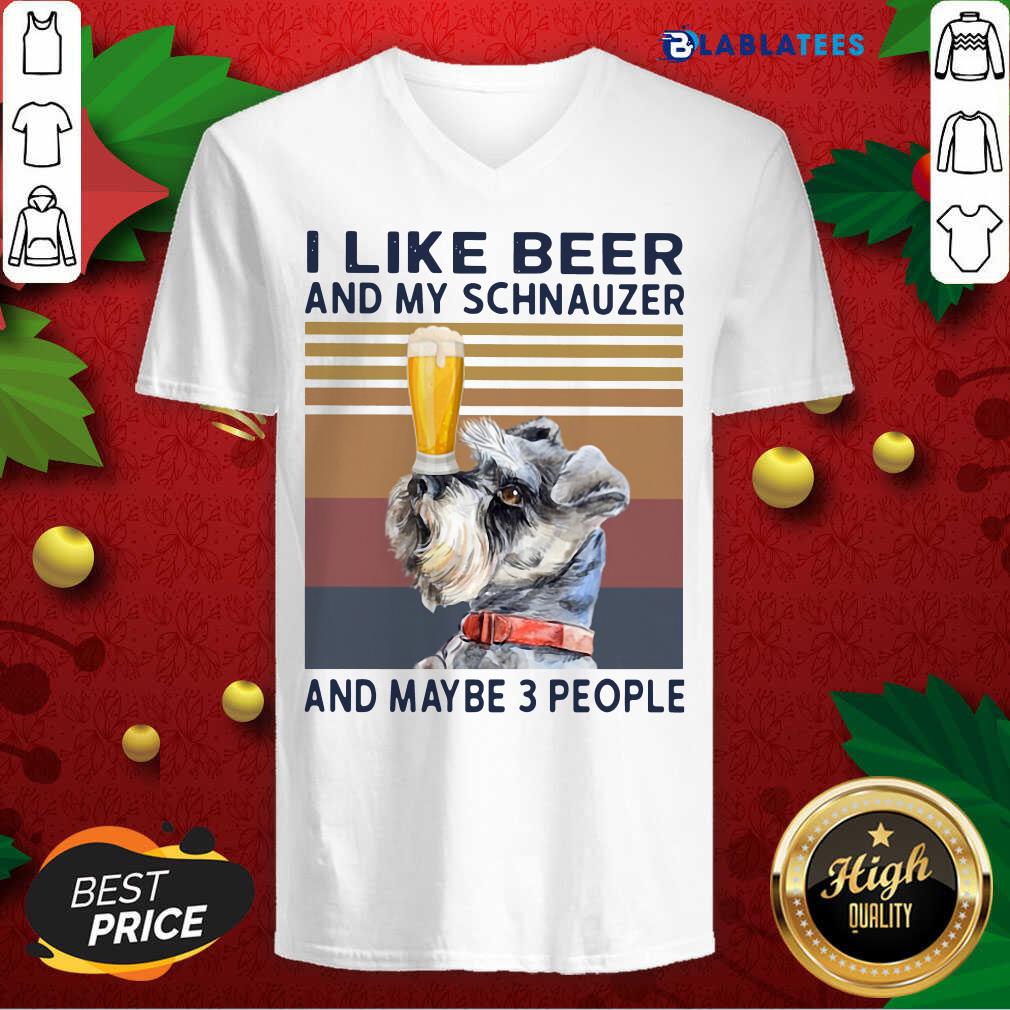 Awesome I Like Beer And My Schnauzer And Maybe 3 People Vintage Shirt - Image 3