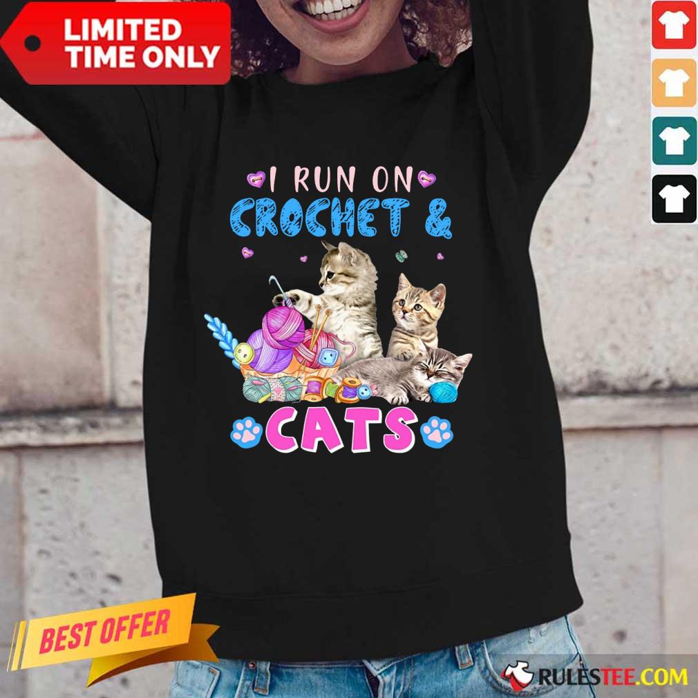 Awesome I Run On Crochet And Cats Shirt - Image 2