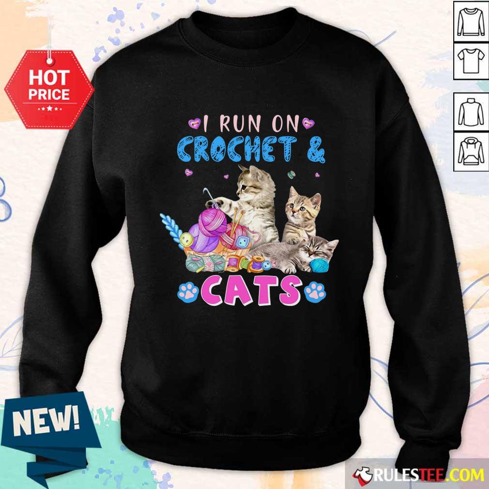 Awesome I Run On Crochet And Cats Shirt - Image 5