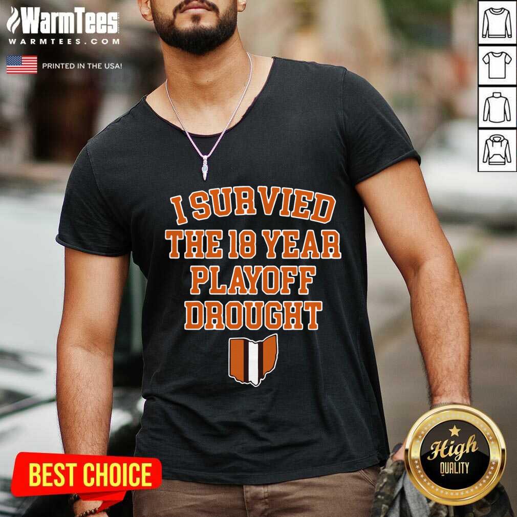 Awesome I Survived The 18 Year Playoff Drought Shirt - Image 5