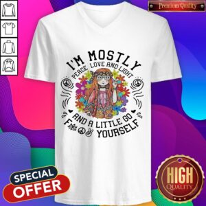 Alternative view of Awesome I’m Mostly Peace Love And Light And A Little Go Yourself Girl Shirt