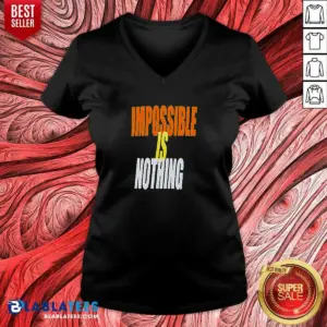 Alternative view of Awesome Impossible Is Nothing Slogan Shirt