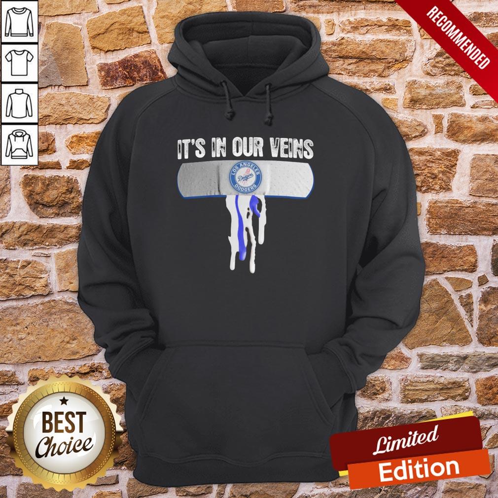 Awesome It's In Our Veins Los Angeles Dodgers Shirt - Image 5