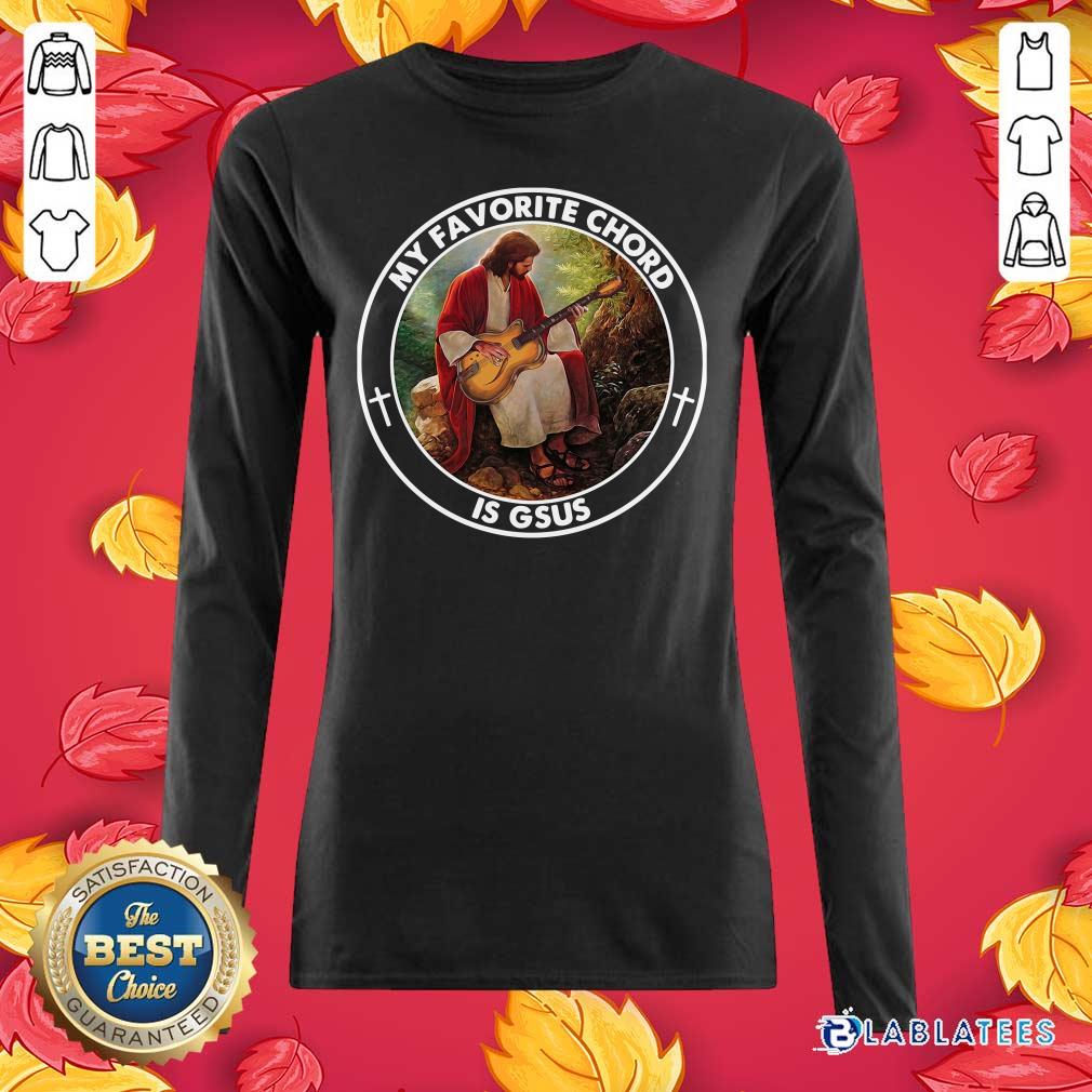 Awesome Jesus Playing Guitar My Favorite Chord Is Gsus Shirt - Image 5
