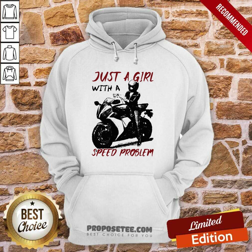 Awesome Just A Girl With A Speed Problem Sportbike Shirt - Image 5