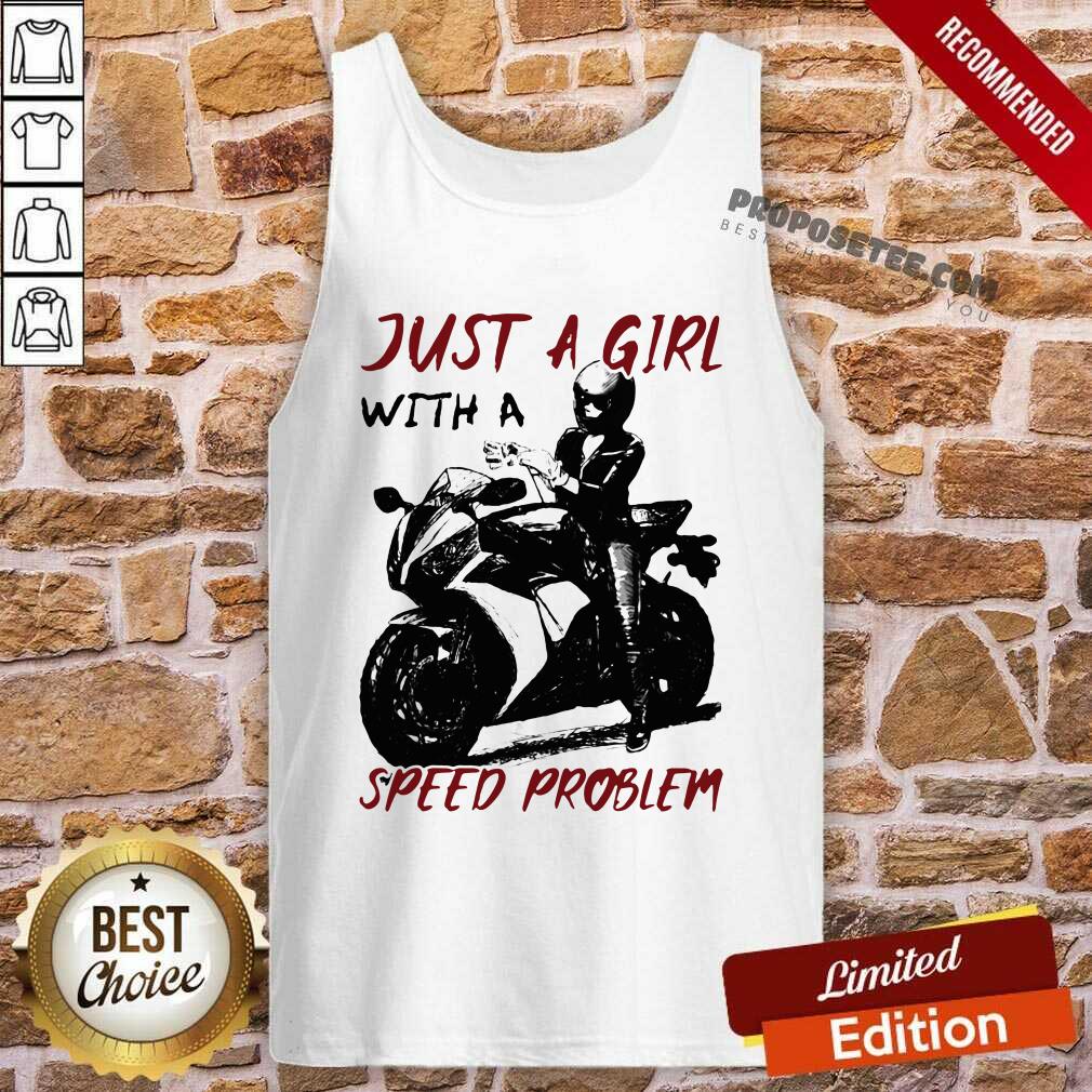 Awesome Just A Girl With A Speed Problem Sportbike Shirt - Image 3