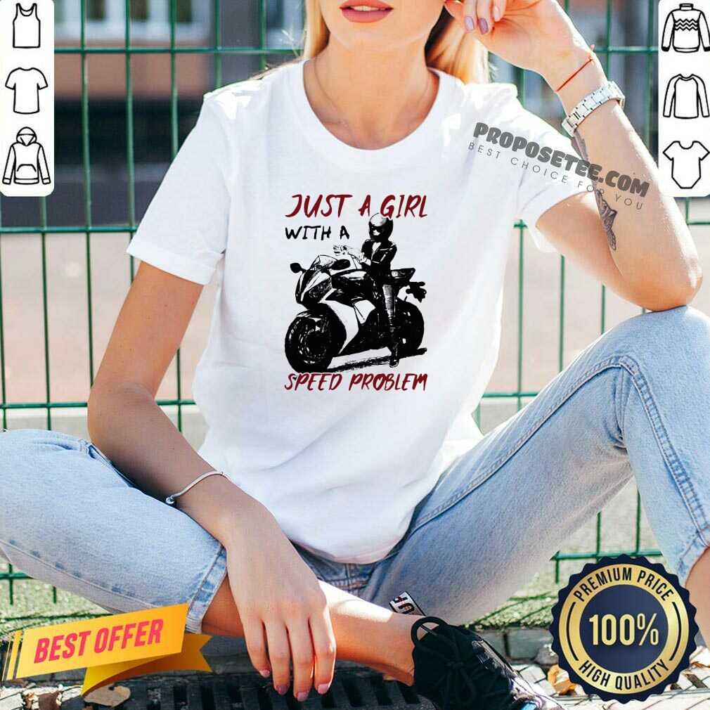 Awesome Just A Girl With A Speed Problem Sportbike Shirt - Image 2