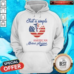 Alternative view of Awesome Just A Simple American Medical Assistant Heart Shirt
