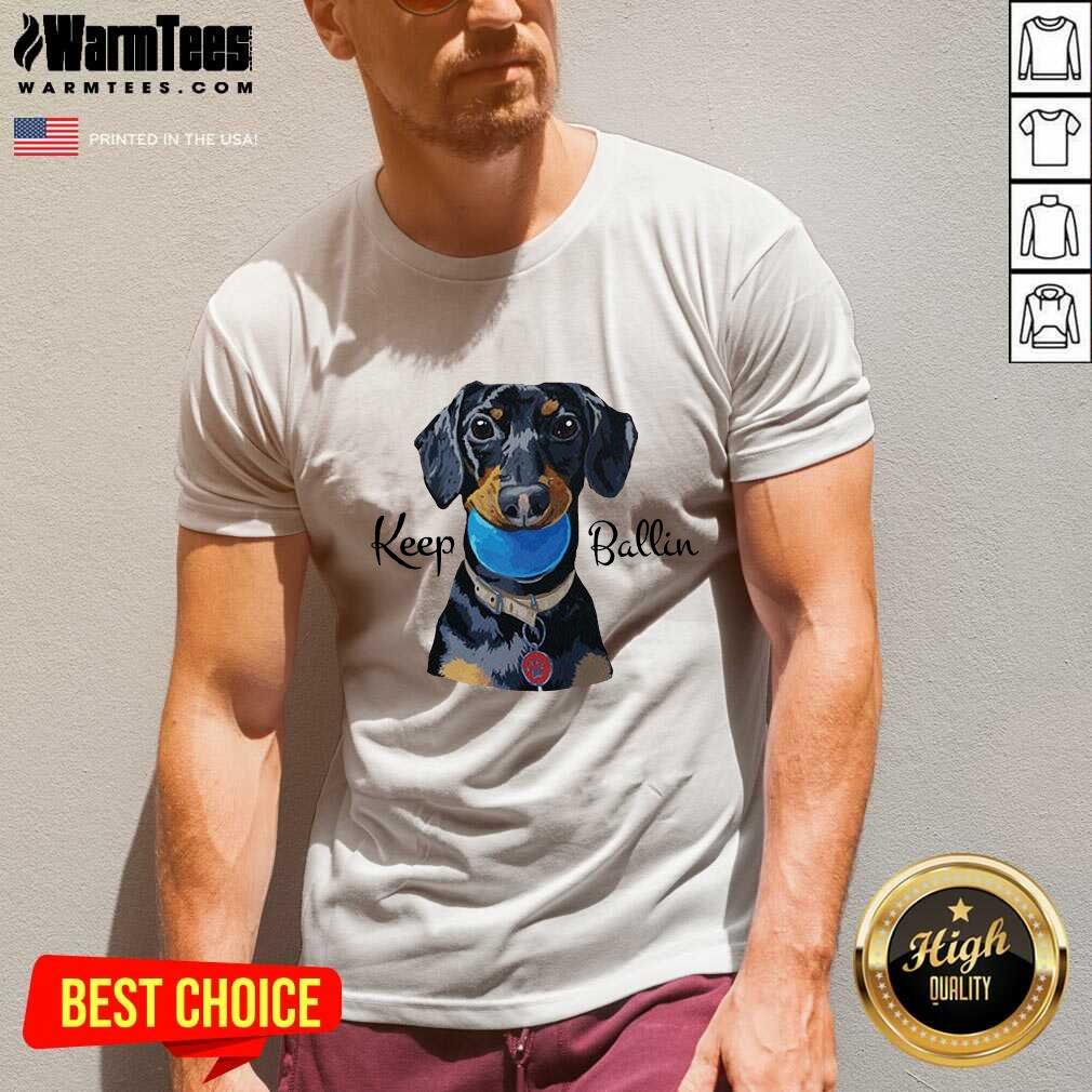 Awesome Keep Ballin Shirt - Image 5