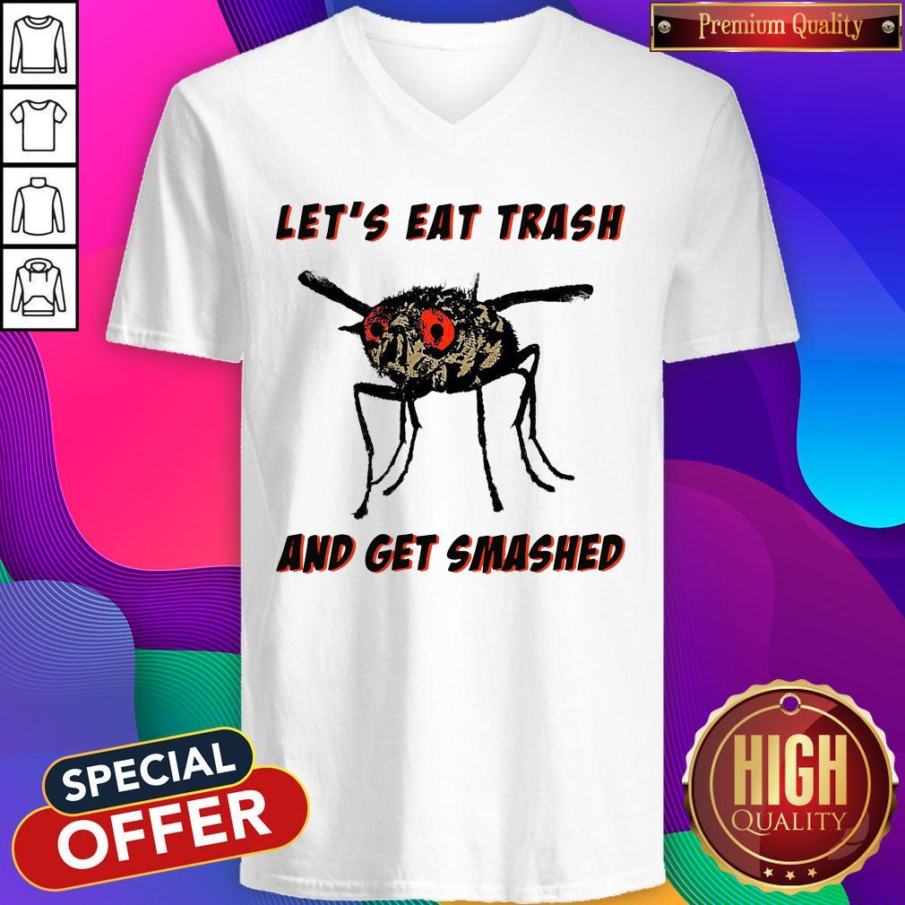 Awesome Let’s Eat Trash And Get Smashed Shirt - Image 3