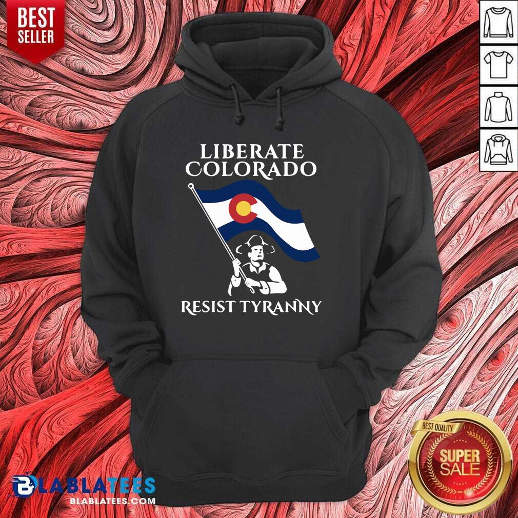 Awesome Liberate Colorado Resist Tyranny 2021 Shirt - Image 5