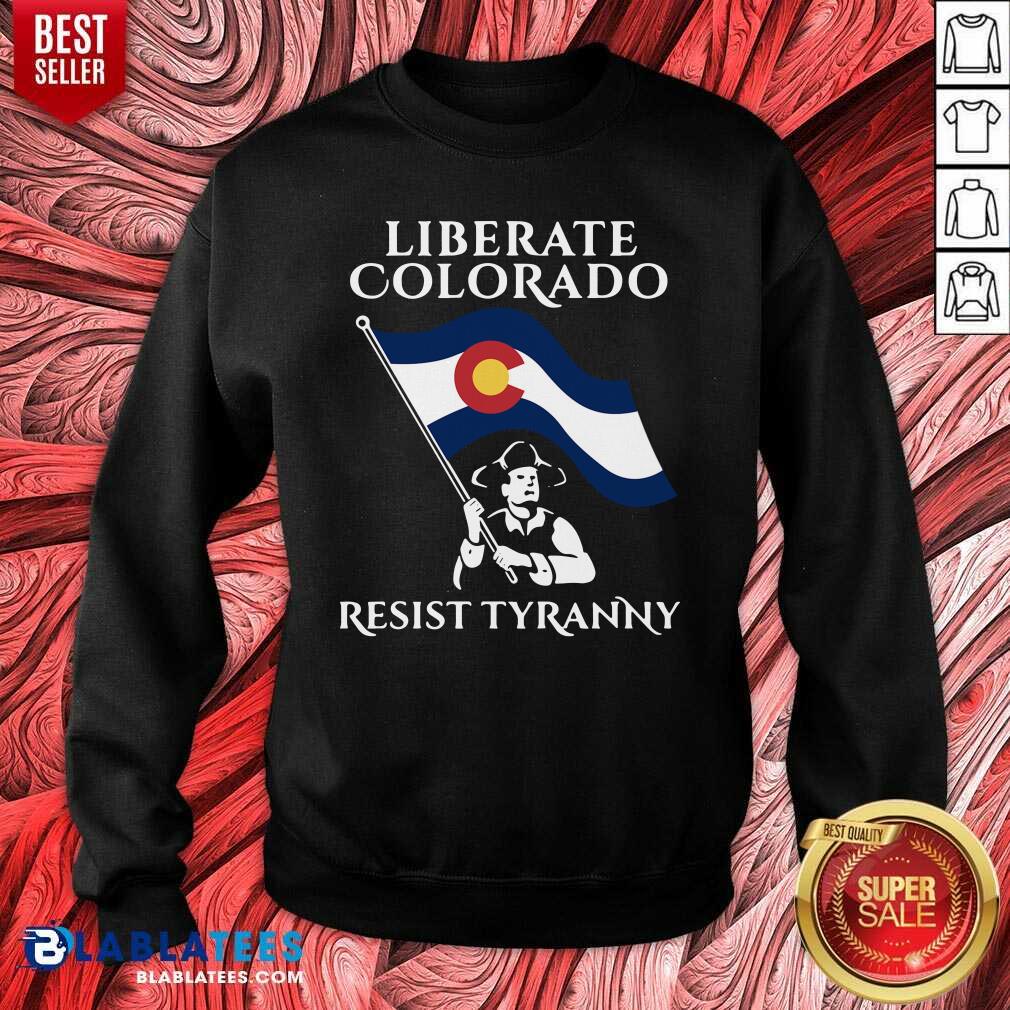 Awesome Liberate Colorado Resist Tyranny 2021 Shirt - Image 4