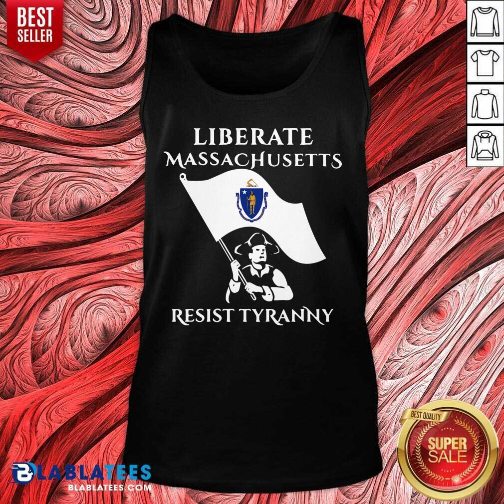 Awesome Liberate Massachusetts Resist Tyranny 2021 Shirt - Image 3