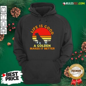 Alternative view of Awesome Life Is Good A Golden Makes It Better Vintage Shirt