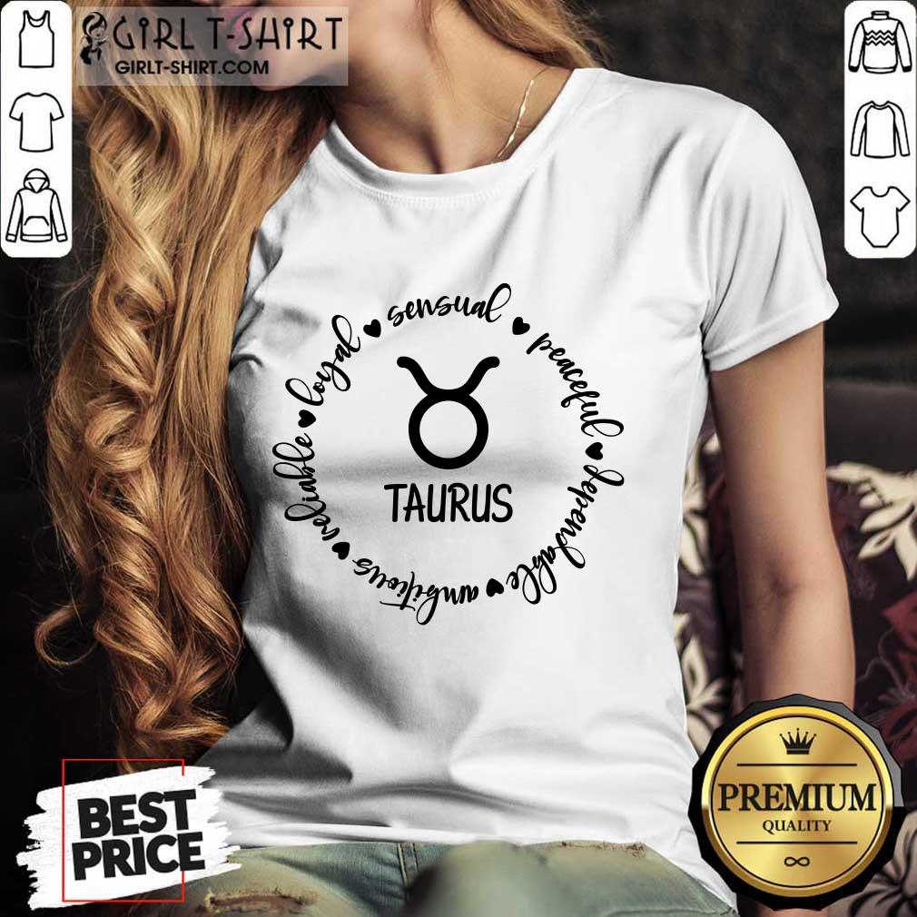 Awesome Loyal Sensual Taurus Shirt - Image 2
