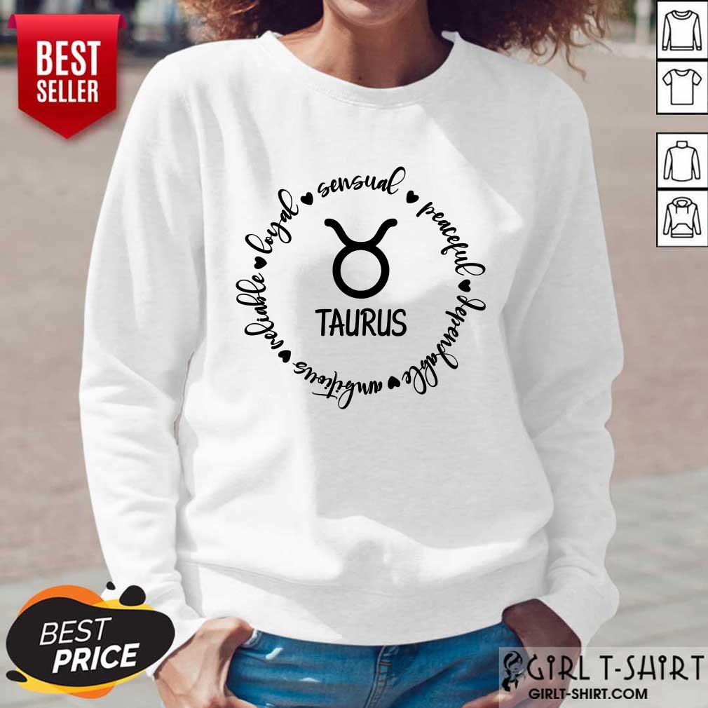 Awesome Loyal Sensual Taurus Shirt - Image 5