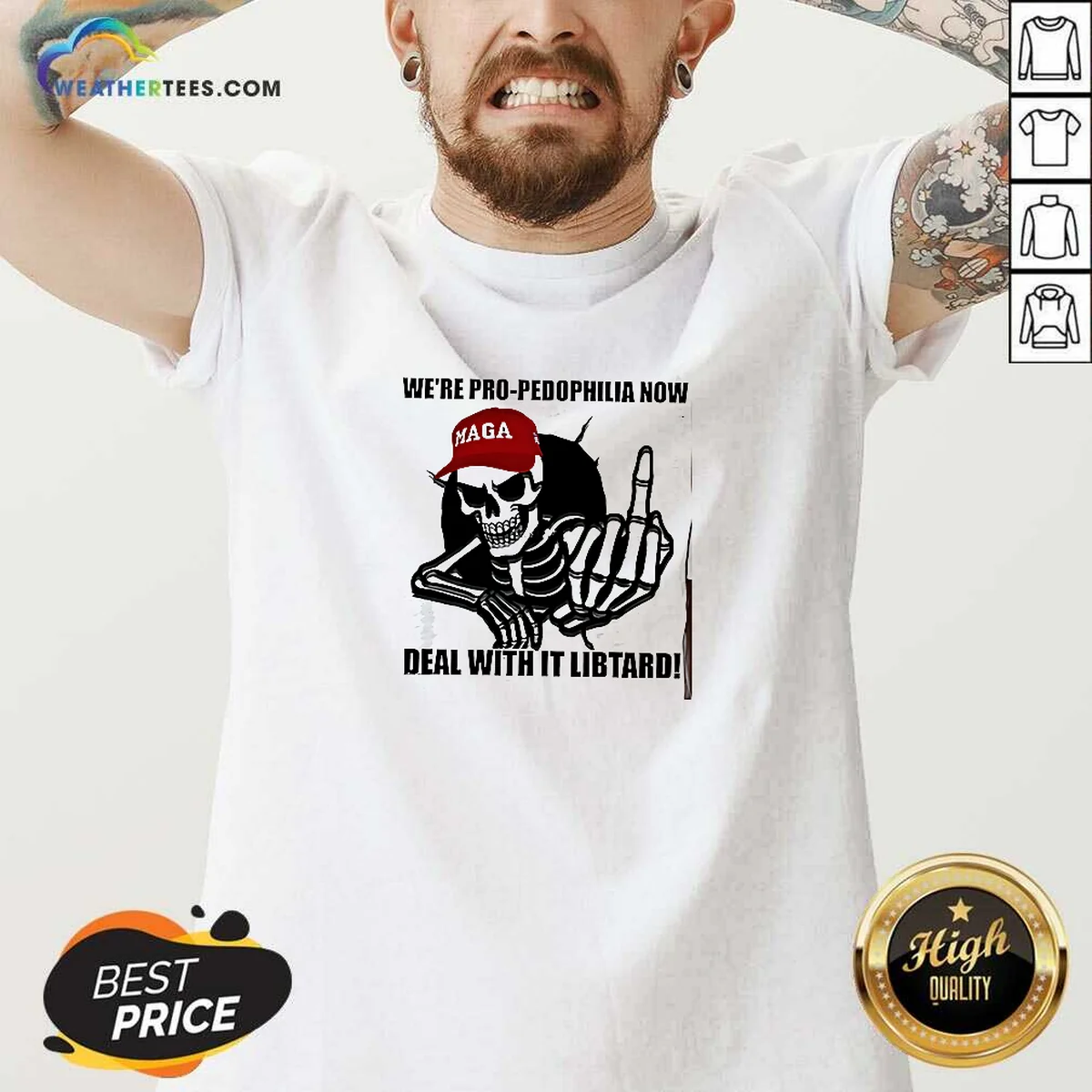 Awesome MAGA Skeleton Middle Finger We'Re Pro Pedophilia Now Deal With It Libtard Shirt - Image 2