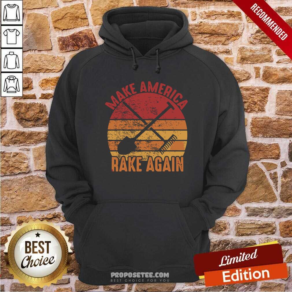Awesome Make America Rake Again Political Election Vintage Shirt - Image 2