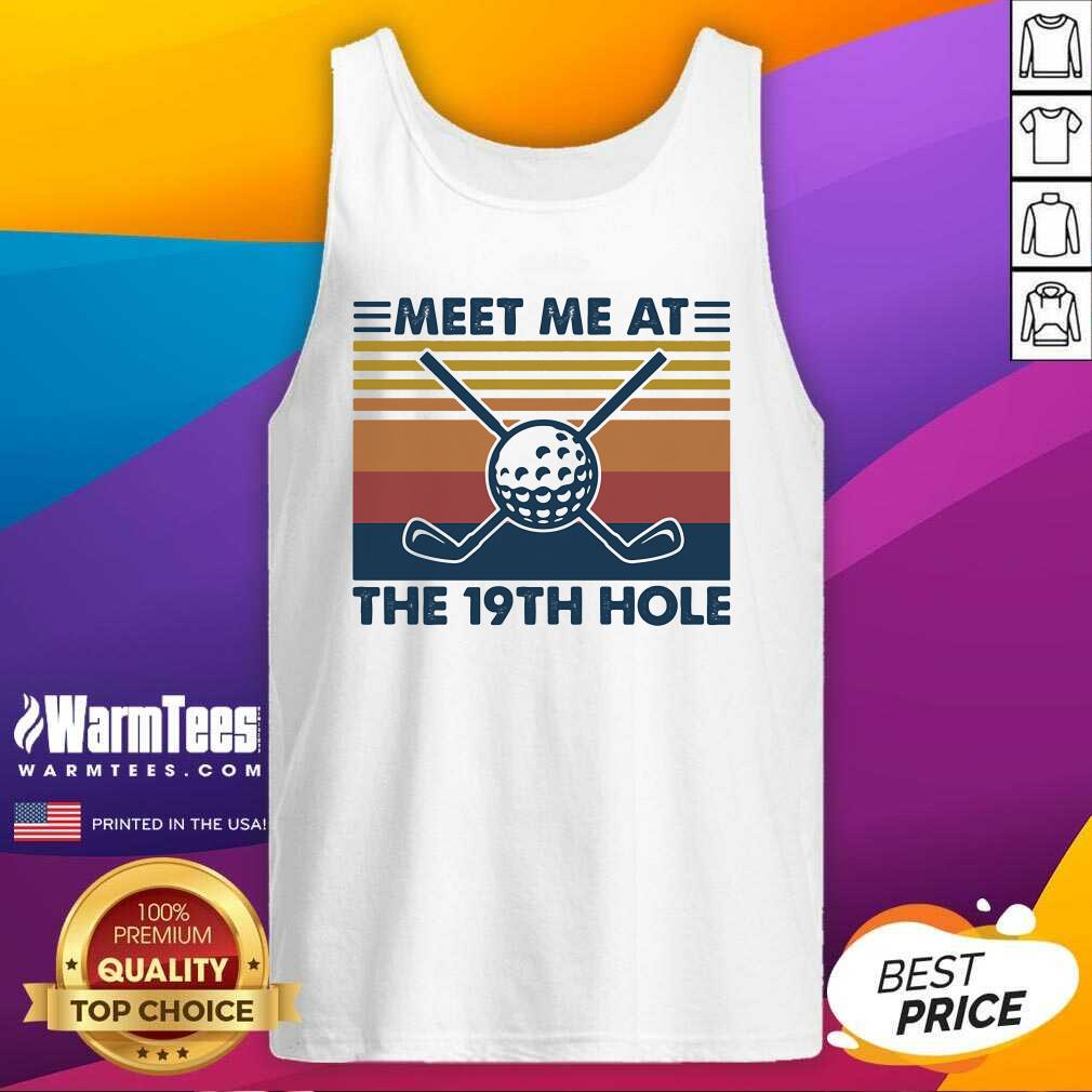 Awesome Meet Me At The 19th Hole Golf Vintage Shirt - Image 4
