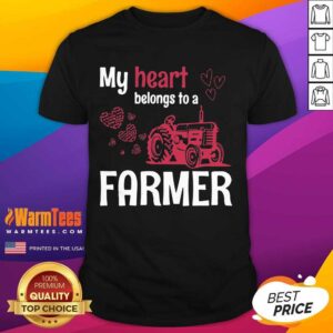 Awesome My Heart Belongs To As Farmer Shirt
