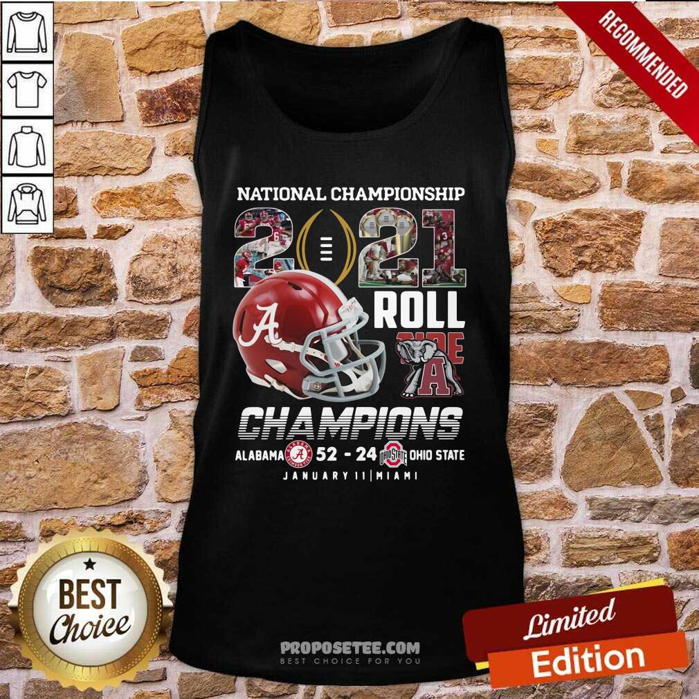 Awesome National Championship 2021 Roll Tide Champions Alabama 52 24 Ohio State Shirt - Image 3