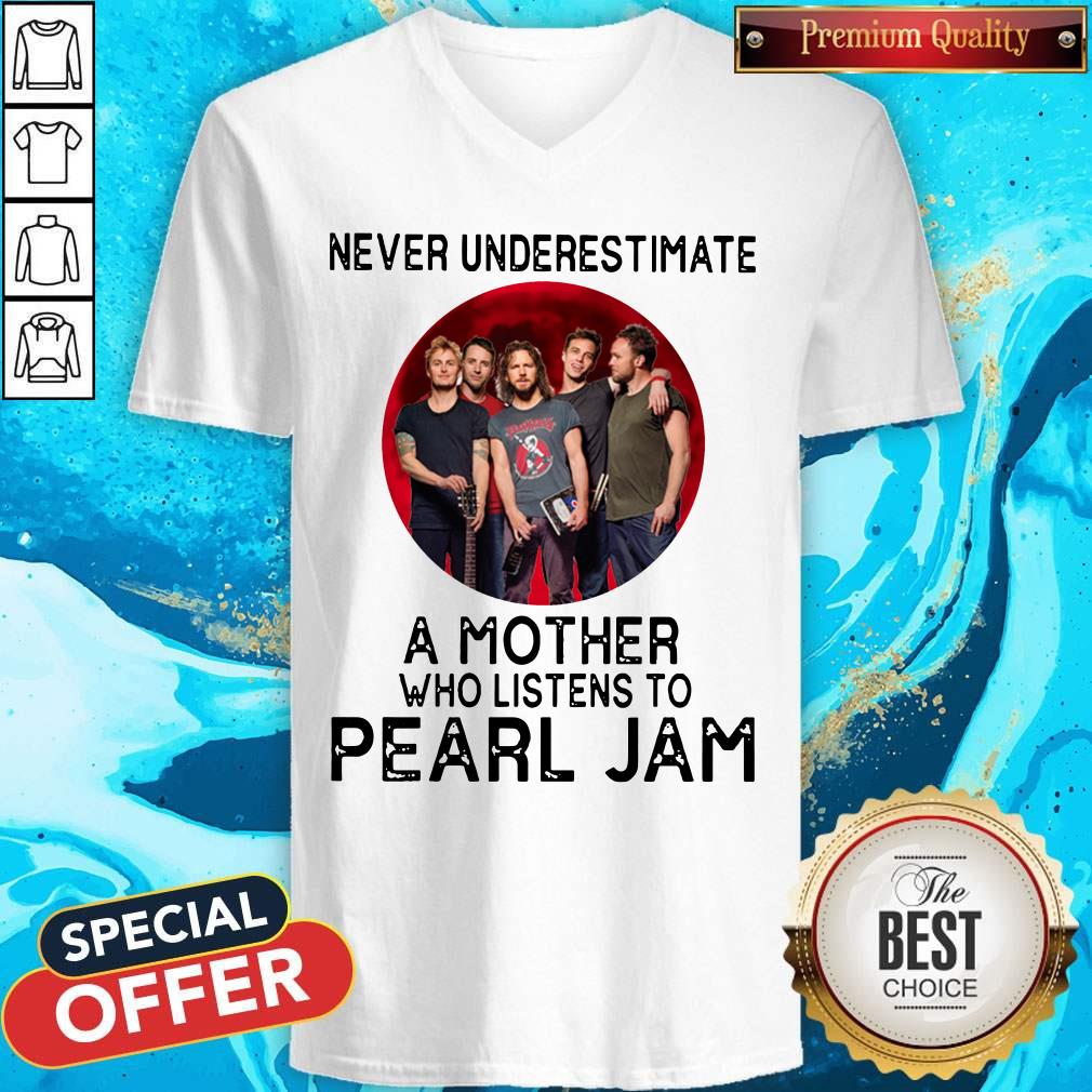 Awesome Never Underestimate A Mother Who Listens To Pearl Jam Moon Shirt - Image 3