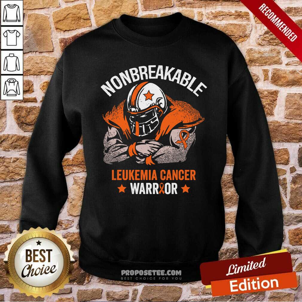Awesome Nonbreakable Leukemia Cancer Awareness Leukemia Cancer Shirt - Image 5