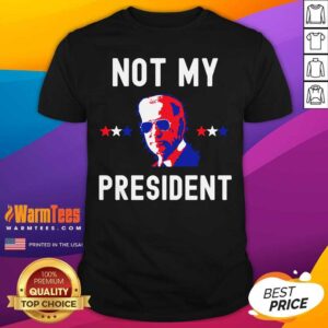 Awesome Not My President Joe Biden 2020 Shirt