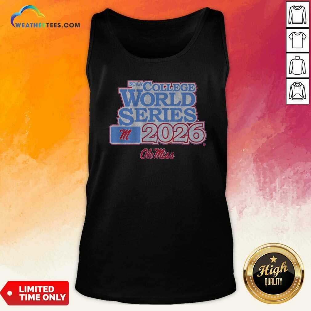 Awesome Ole Miss Baseball 2026 College World Series Shirt - Image 4