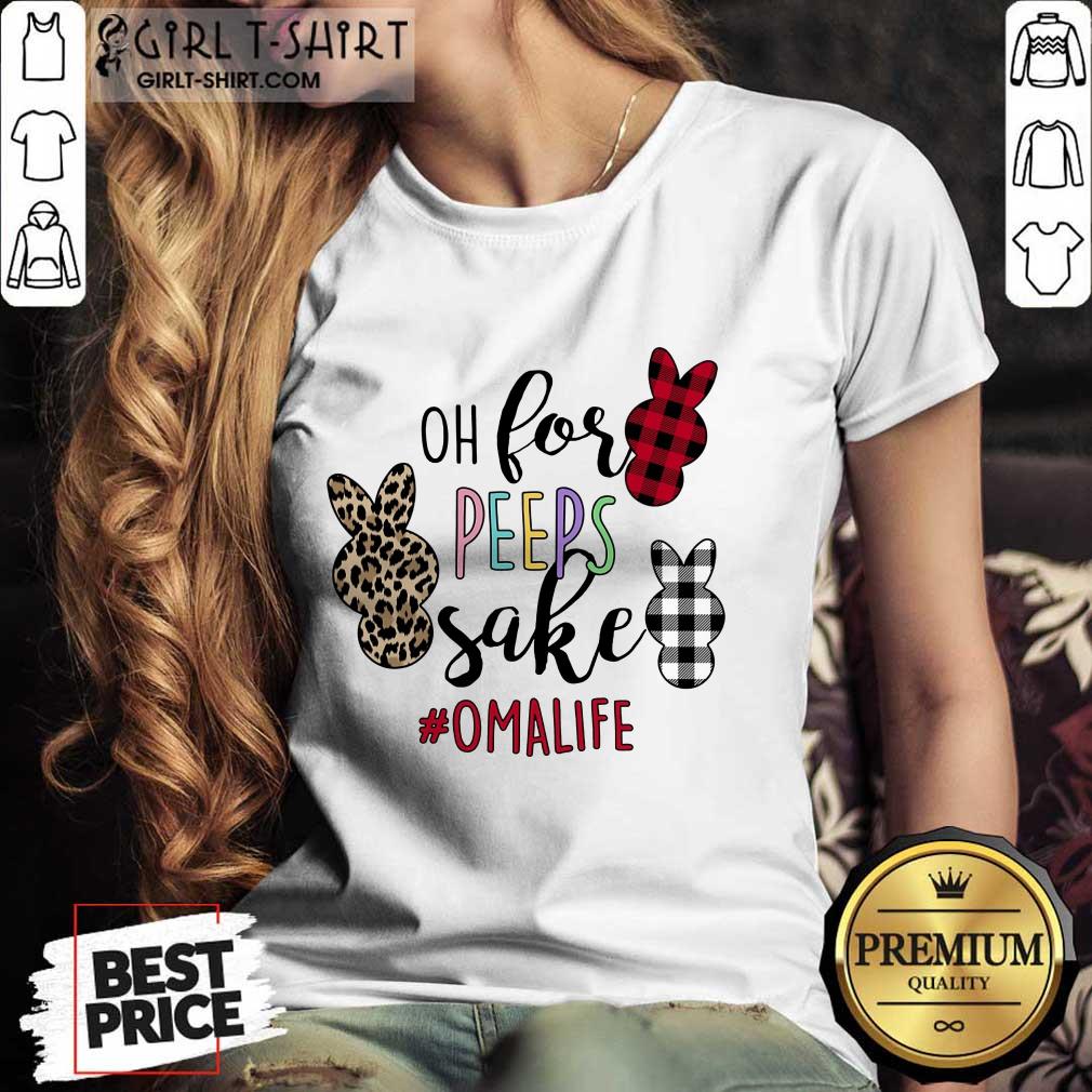 Awesome Omalife Oh For Peeps Sake Bunny Shirt - Image 2