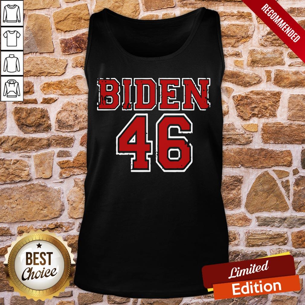 Awesome President Biden 46 Shirt - Image 3
