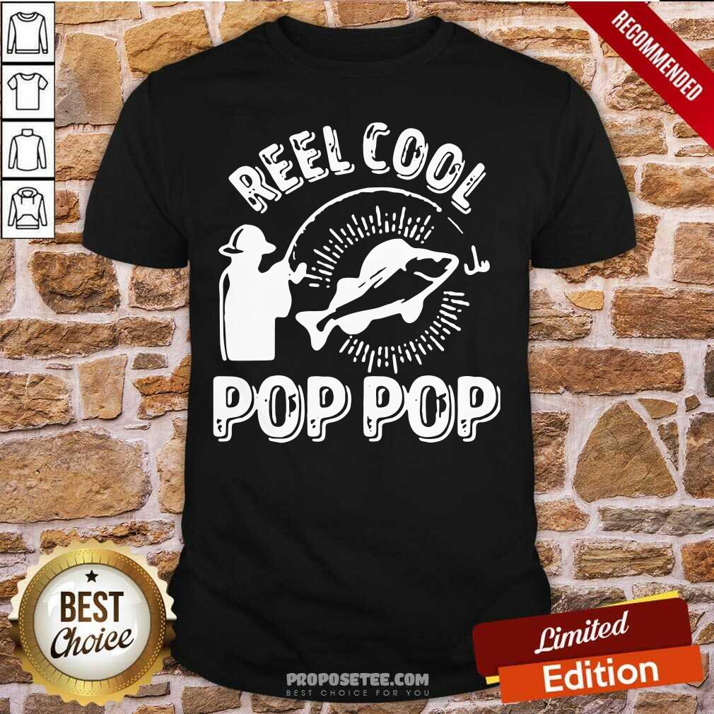 Awesome Reel Cool Pop Pop Shirt Fisherman Christmas Fathers Day Shirt